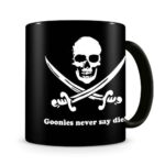 THE GOONIES NEVER SAY DIE MUG