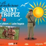 LE GENDARME DE SAINT-TROPEZ #3 JEAN LEFEBVRE EST LUCIEN FOUGASSE CINE-MINI PVC