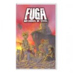 Fuga: Melodies of Steel
