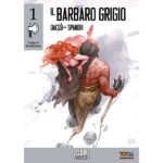 GDR Book IL BARBARO GRIGIO - Sangue Inchiostro Vol.1 Libro Game  - Tora Edizioni
