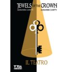 Jewels of the Crown vol.2 Il Teatro - romanzo fantasy Tora Edizioni