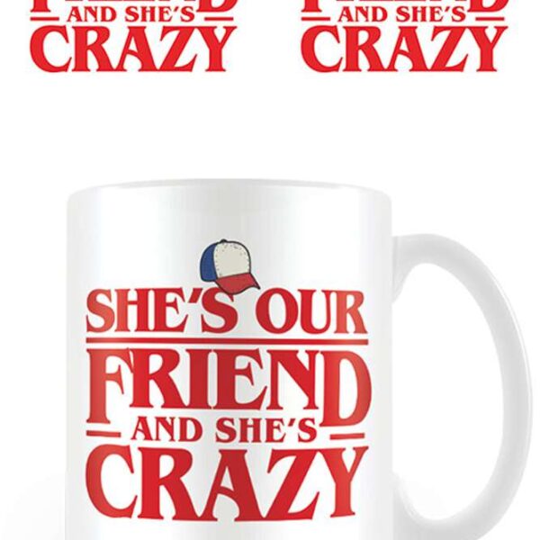 STRANGER THINGS SHE IS OUR FRIEND MUG