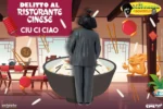 CIU CI CIAO DELITTO AL RISTORANTE CINIESE CINE-MINI PVC - immagine 7