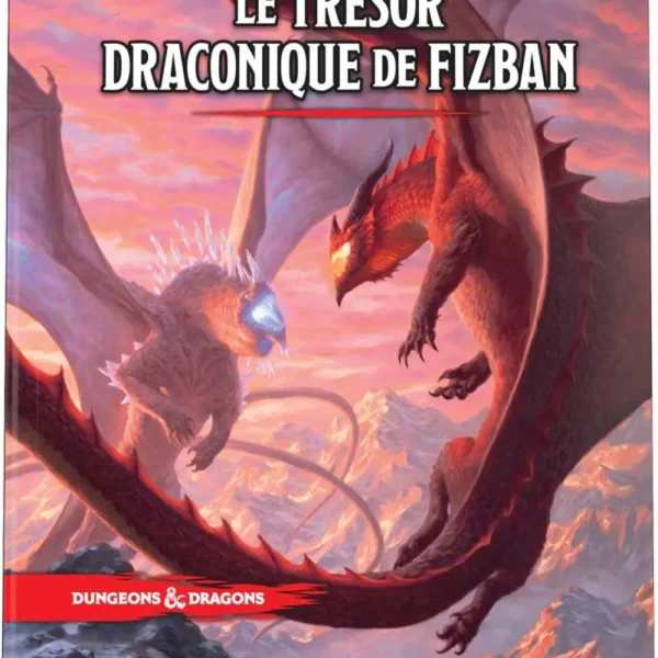 Dungeons & Dragons - LE TRESOR DRACONIQUE DE FIZBAN - Version Française
