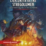 D&D OSCURITA OLTRE STREGOLUMEN