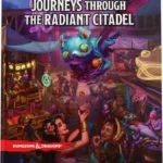 D&D JOURNEYS THROUGH RADIANT CITADEL ENG