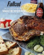 Fallout: The Official Cookbook for Vault Dwellers *German Version*