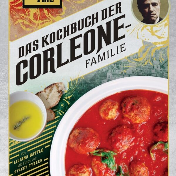 The Godfather: The Corleone Family Cookbook *German Version*
