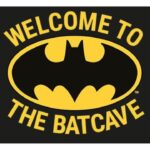 Batman Metal Sign Welcome to the Batcave 60x30 cm