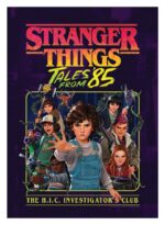 Stranger Things: Tales from ‘85 Limited Edition Art Print