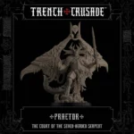 TRENCH CRUSADE PRAETOR