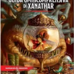 D&D GUIDA OMNICOMPRENSIVA DI XANATHAR