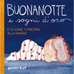 Buonanotte e Sogni d'Oro