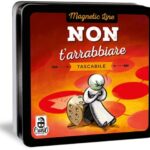 Magnetic Line - Non t'Arrabbiare
