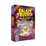Galaxy Trucker - Fallo e Basta!