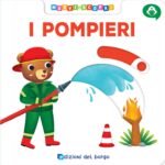 Muovi e Scopri - I Pompieri