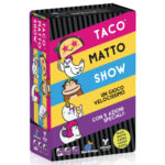 Taco Matto Show (Ed. Italiana)