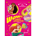 Wow! - Supercollection Principesse