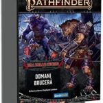 Pathfinder 2 - Era delle Ceneri: Domani Brucerà