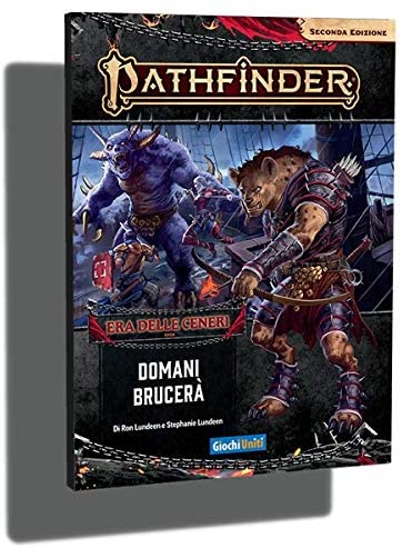 GU3605 Pathfinder 2 - Era delle Ceneri: Domani Brucerà - immagine 1