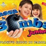 Passa la Bomba Junior